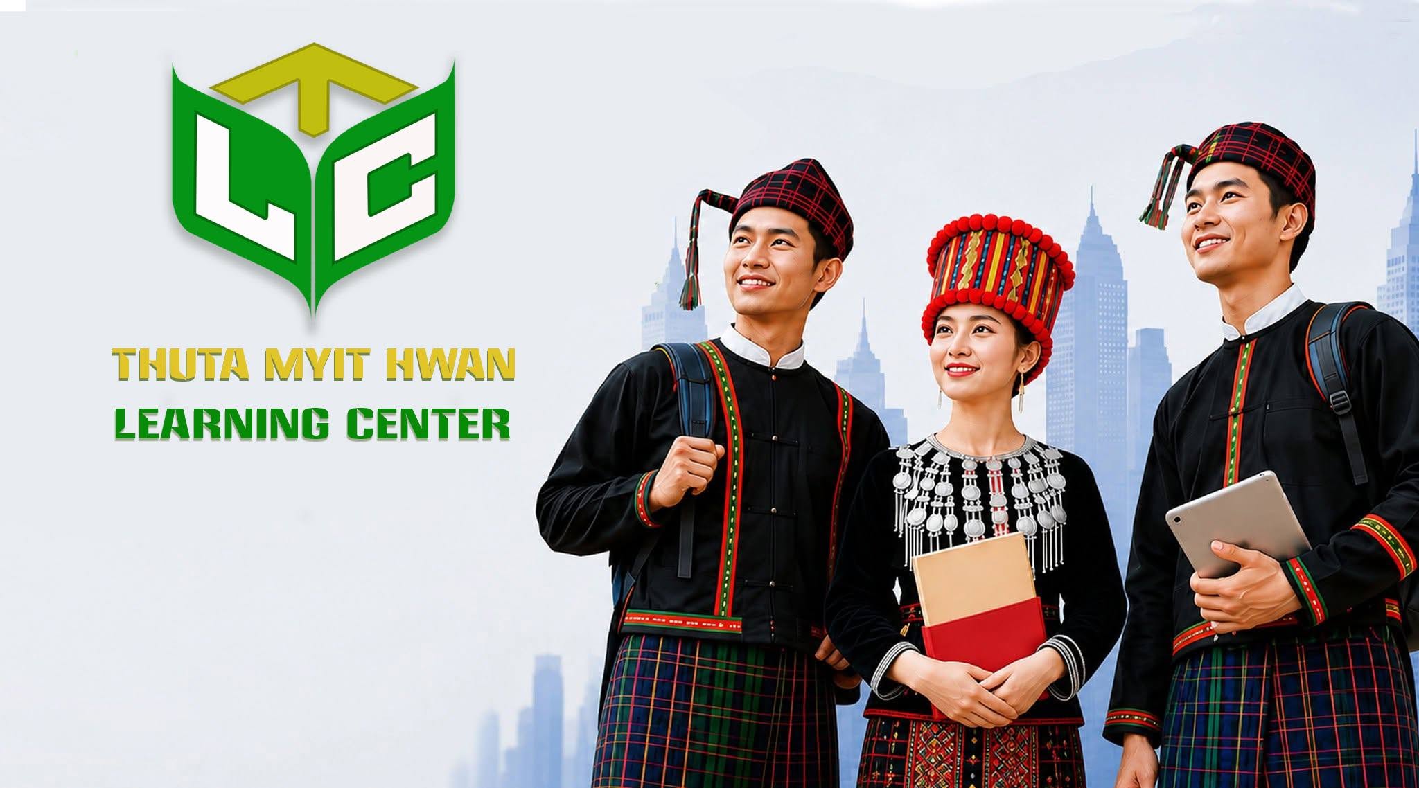 Thuta Myit Hwan Learning Center